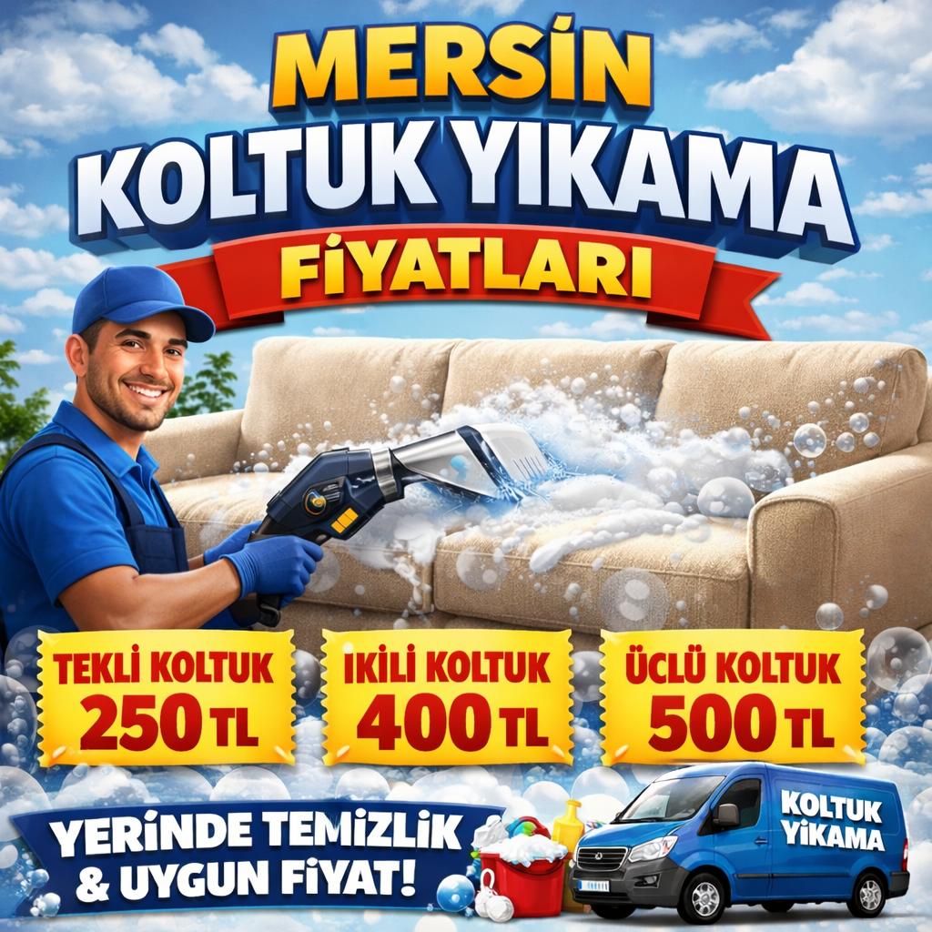 Mersin koltuk yıkama fiyatları şeffaf tablosu ve örnek koltuklar